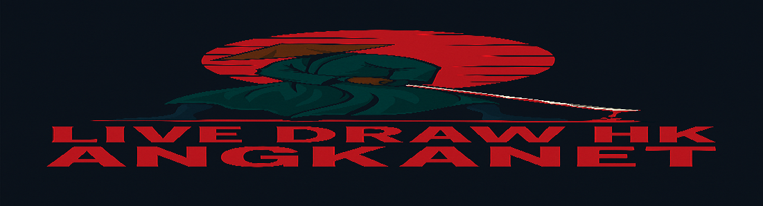 Live Draw HK Angkanet 